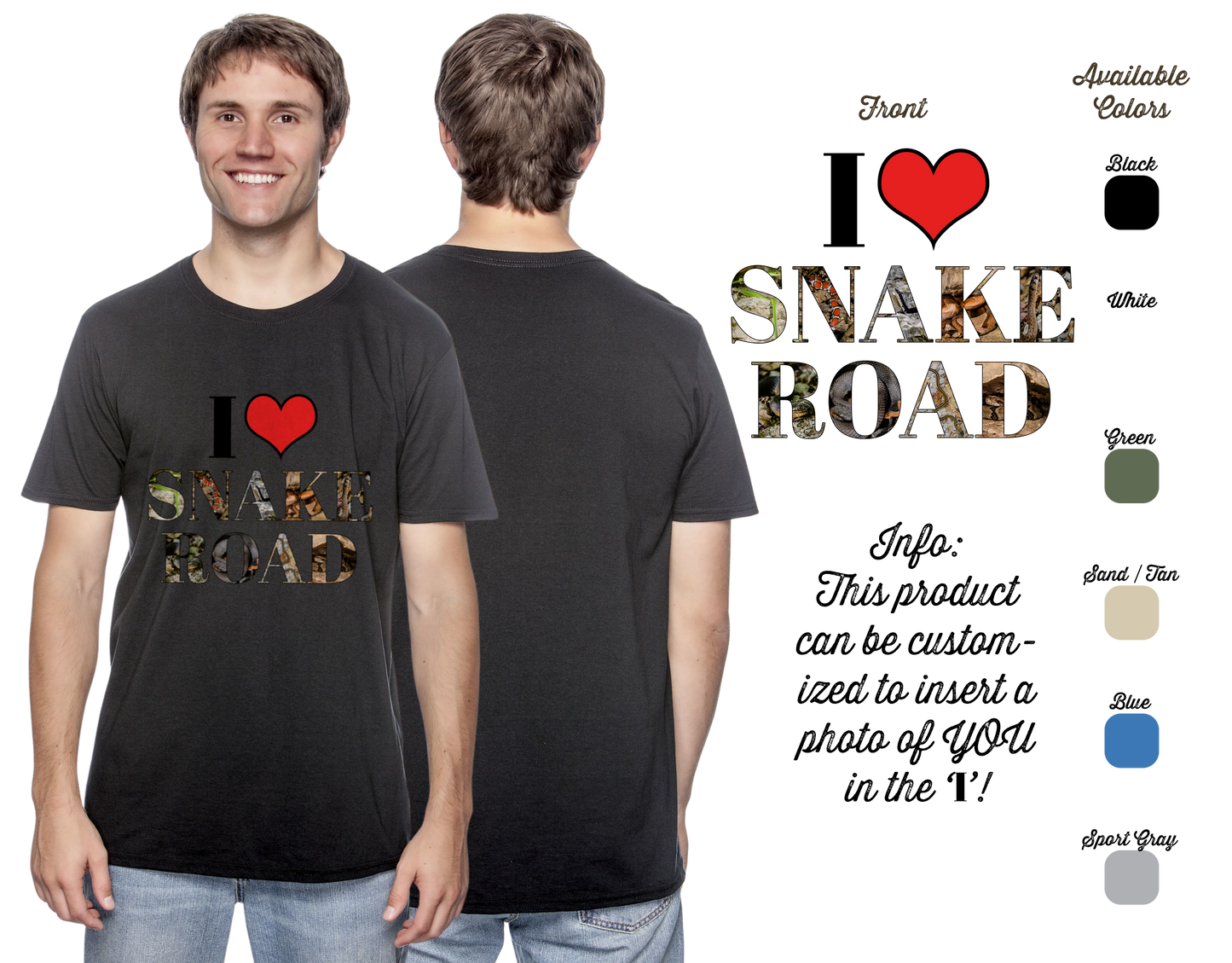 I ❤️ Snake Road Personalized T-Shirt