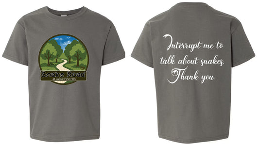 Interrupt Me to Talk About Snakes T-Shirt